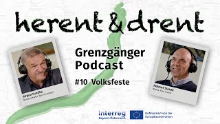 Grenzgänger  Podcast 10  Volksfeste [upl. by Ronoh59]