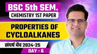 Properties Of CycloalkanesDay6BSc 5th Semester ChemistryBe DKDian [upl. by Aekal]