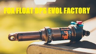 Fox Float DPS Factory Evol LV  UNBOXING [upl. by Semmes]