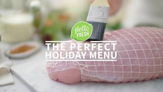 The Perfect Holiday Menu  HelloFresh [upl. by Lean155]