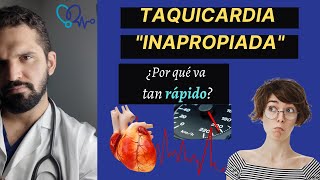 ¿Taquicardia sinusal INAPROPIADA 💯🤔 ¿Se acelera en CORAZÓN sin motivo ✅ Esta puede ser la causa ⚠ [upl. by Kendell545]