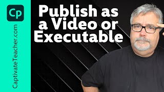 Publish Adobe Captivate as a Video or Executable [upl. by Eoz]