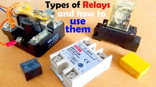 Types of Relays and how to use them SPDT relay DPDT relay and Solid State Relay SSR [upl. by Noeruat]