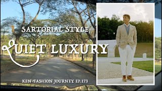 Quiet Luxury  Sartorial Style Episode 173 [upl. by Airetas]