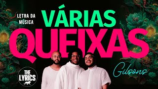 Várias queixas  Gilsons  Letra  Lyric  Legendado [upl. by Constantia755]