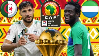 🔴 LIVE ALGERIE  SIERRA LEONE  CAN 2021  AFRIQUE FOOTBALL [upl. by Eire379]