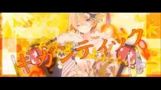 【PV】 Gigantic OTN Len  GigaP Duet feat Reol [upl. by Aidaas345]