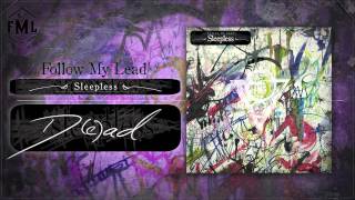 Follow My Lead  Dead Track 4 [upl. by Aicnarf]