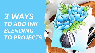 3 Ways to Add Ink Blending to Projects  Terrific Tags with Michelle [upl. by Idaf]