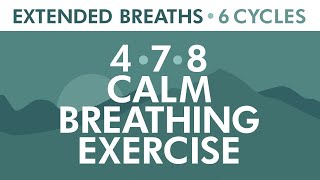 478 Calm Breathing Exercise  Relaxing Breath Technique  Extended Breaths  Pranayama Exercise [upl. by Aenit]