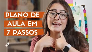 Planos de Aula em 7 passos consciente  Quinta Pedagógica [upl. by Thetisa]