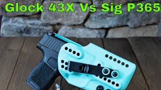 Size and Trigger Comparison Glock 43X Vs Sig P365 [upl. by Omissam]