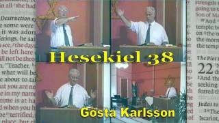 Hesekiel 38  Gösta Karlsson [upl. by Fredela712]