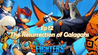 GFighters 2  12th The Resurrection of Galagahs  Super Hero Series  Season 2 [upl. by Ceil470]