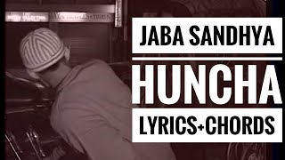 Jaba Sandhya Huncha  Lyrics amp Chords  Yogeshwor Amatya  with Guitar Strumming pattern and lesson [upl. by Eenahc]