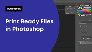 How to Make Print Ready Files in Photoshop CC  instantprint [upl. by Ainuj]