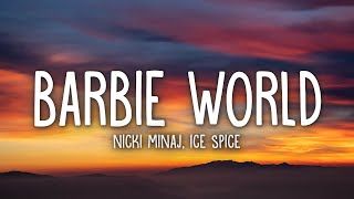 Nicki Minaj amp Ice Spice  Barbie World Lyrics with Aqua [upl. by Nodnab839]