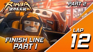 RIMBA Racer  Lap 12 Part 2  Finish Line Part 1  Animation [upl. by Dnomsed971]