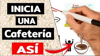 ☕️ Como Montar una CAFETERÍA  CONOCE las 10 Reglas de ORO AQUÍ 🔥 [upl. by Ocirne94]