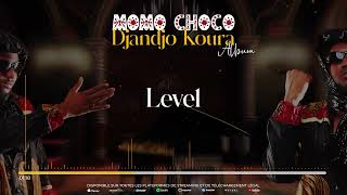 03 MOMO CHOCO  LEVEL Audio [upl. by Joung]