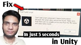 How to fix cant add script component because the script class cannot be found Make in unity [upl. by Sik]