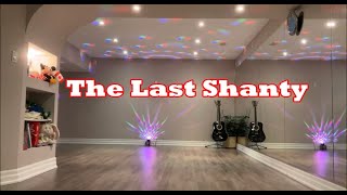 The Last Shanty line dance Dance amp Teach [upl. by Heisser]