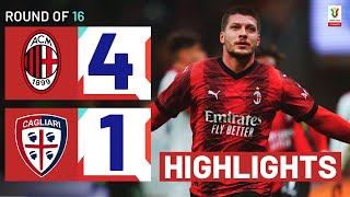 MILANCAGLIARI 41  HIGHLIGHTS  Milan cruise to next round  Coppa Italia Frecciarossa 202324 [upl. by Finkelstein]