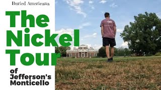 The Nickel Tour of Jeffersons Monticello [upl. by Nohsad]