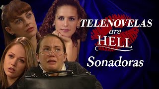 Telenovelas Are Hell Sonadoras [upl. by Reiss]