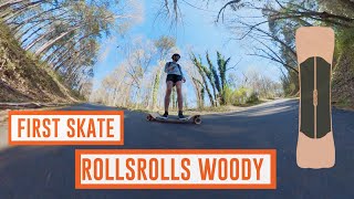 First Skate RollsRolls Woody Longboard [upl. by Nitza]