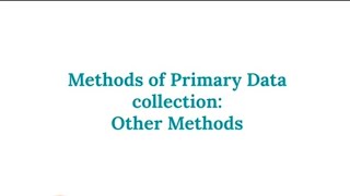 35 Methods of Primary Data collection Other methods 1 Projective techniques researchmethodology [upl. by Mloc]