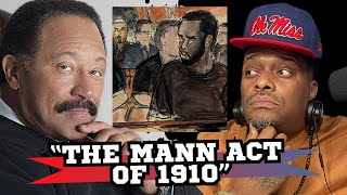 Judge Joe Brown on the Controversial Mann Act of 1910 diddy [upl. by Burney]