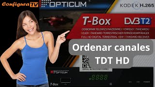 Ordenar canales en TDT HD Opticum T Box 👌 [upl. by Shuler]