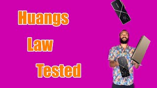 Huangs Law Tested [upl. by Rogers987]