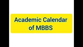 Academic Calendar of MBBS AY 202122 [upl. by Solegnave421]