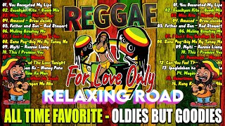 Reggae Remix Nonstop For Lovers Only Love Songs🌵 🏵️ TOP 1  NEW REGGAE  VIRAL MIX SWEET 🤟🏼 [upl. by Adnalahs493]