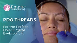 PDO Threads For the Perfect NonSurgical Eyebrow lift [upl. by Pasol833]