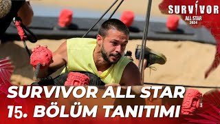 Survivor All Star 2024 15 Bölüm Fragmanı [upl. by Ailet]