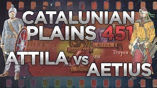 Battle of the Catalaunian Plains 451  Aetius vs Attila DOCUMENTARY [upl. by Annyahs]