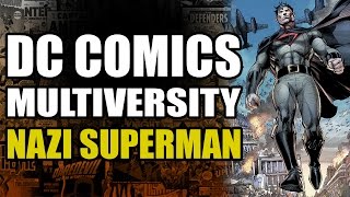 DC Comics Multiversity Nazi Superman [upl. by Adyol233]