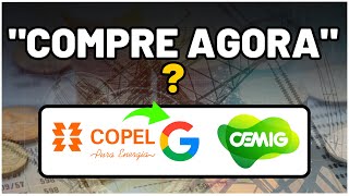 COPEL DIVIDENDOS EXTRAS PROMETIDOS CEMIG AÇÕES DESCONTADAS  Hora de Comprar CPLE6 ou CMIG4 [upl. by Dett]