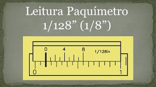 Exemplo de leitura no paquímetro com polegada fracionária [upl. by Nodaj394]