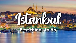 ISTANBUL TURKEY  7 INCREDIBLE Things To Do In Istanbul [upl. by Lise]