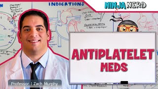 Antiplatelet Medications  Mechanism of Action Indications Adverse Reactions Contraindications [upl. by Hose]