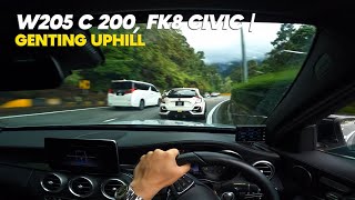 W205 C 200 FK8 Civic  云顶 Genting Uphill  July 7 2024 POV [upl. by Vilberg]