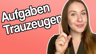 Trauzeugen Funktion und Aufgaben von Trauzeugen  Carina Maikranz [upl. by Aihtela276]