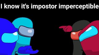 NerdOut × GatoPaint  I know its impostor imperceptible  Among us mashup [upl. by Nordine]