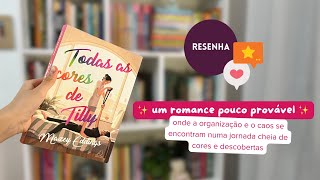 Todas as Cores de Tilly  Uma viagem de férias que mudou a vida deles [upl. by Atinniuq]