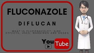 💊 What is FLUCONAZOLE used for Doses Uses and Side Effects of fluconazole 150 mg Diflucan [upl. by Namdor]