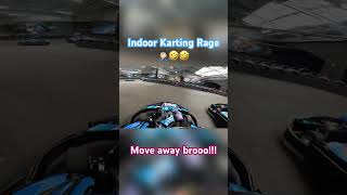 Indoor Karting Rage Karting is to expensive to only drive slowly🤦🏻‍♂️🤣🤣 [upl. by Paine997]